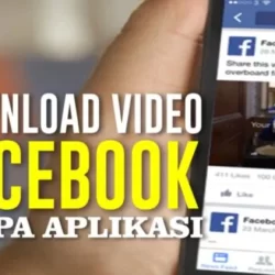 download video di facebook tanpa aplikasi